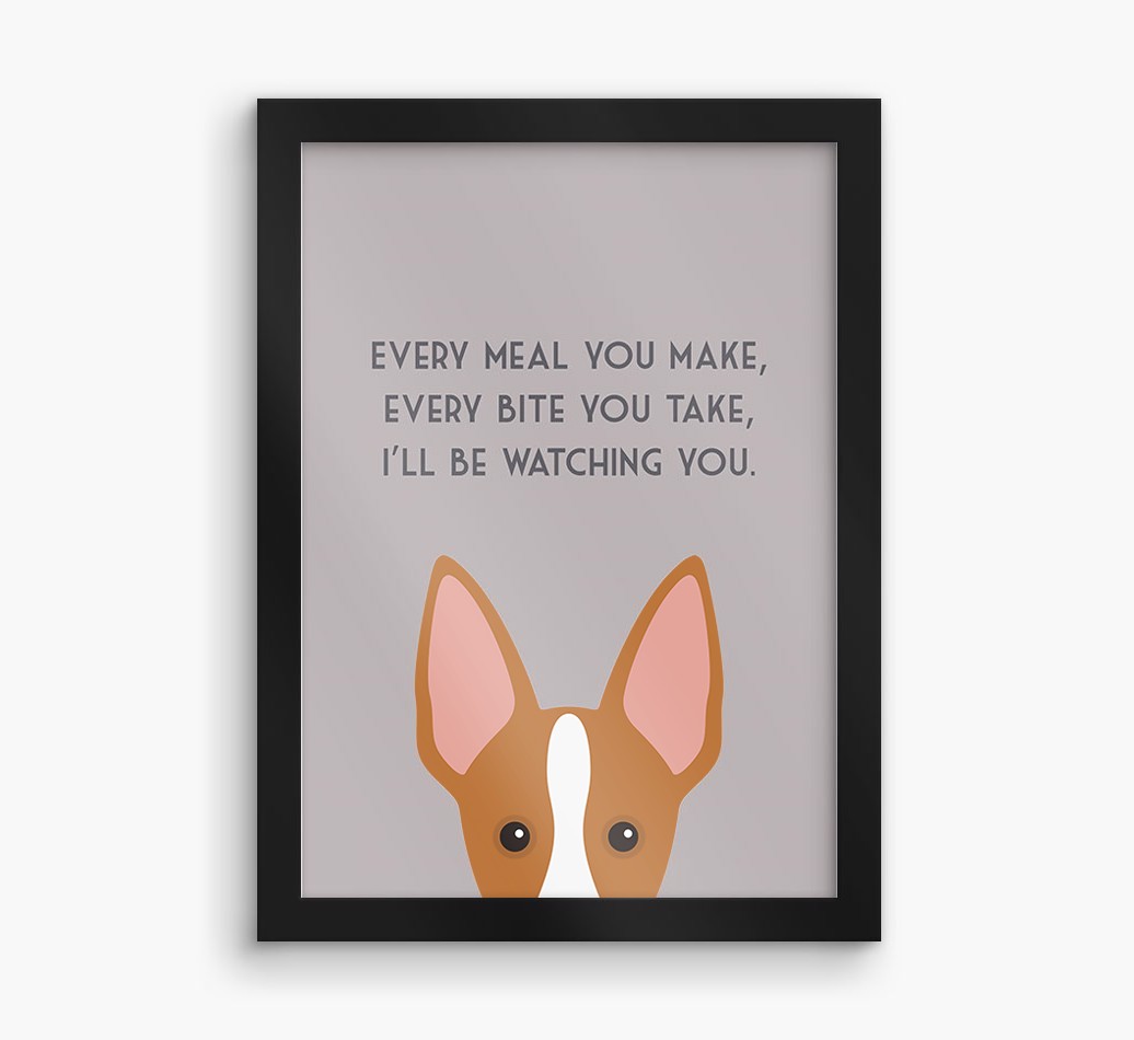 'Every Meal You Make' - Personalised {breedFullName} Framed Print