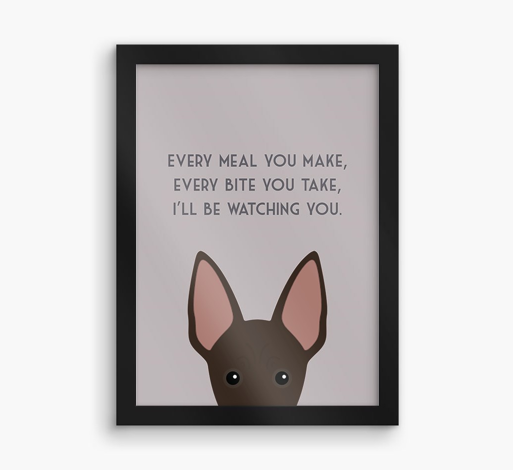 'Every Meal You Make' - Personalised {breedFullName} Framed Print