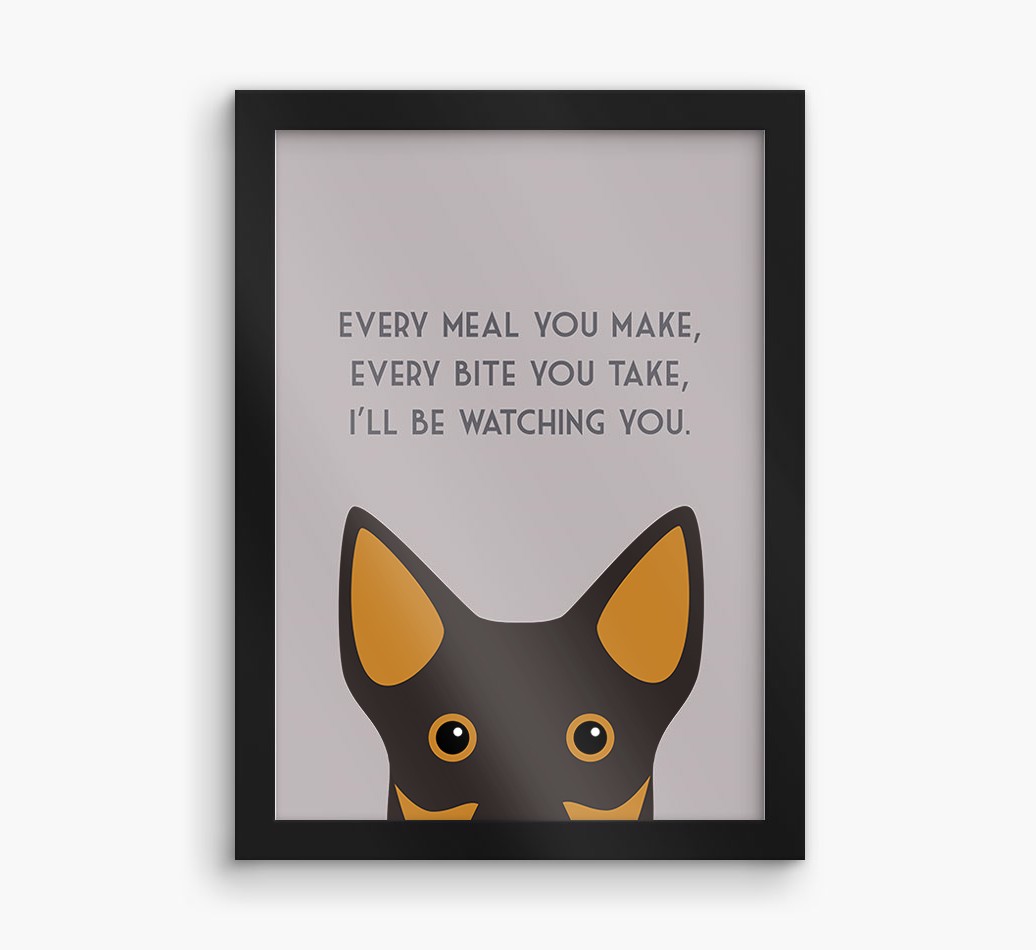 'Every Meal You Make' - Personalised {breedFullName} Framed Print