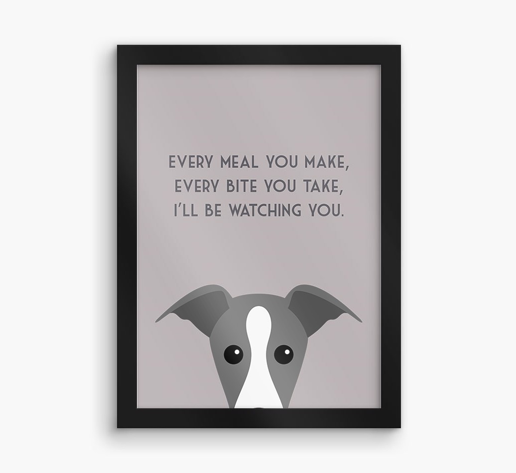 'Every Meal You Make' - Personalised {breedFullName} Framed Print