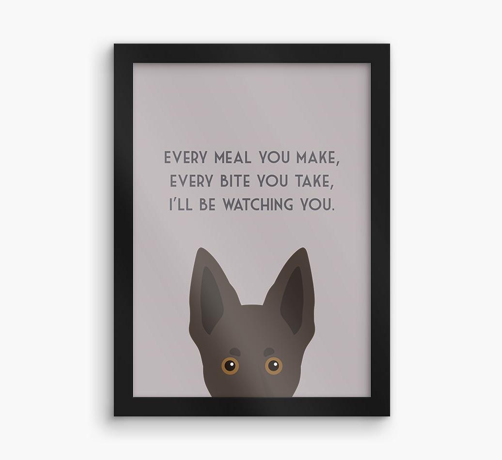 'Every Meal You Make' - Personalized {breedFullName} Framed Print