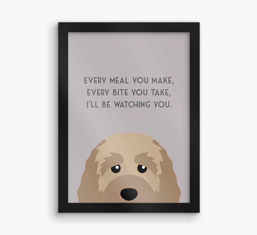 'Every Meal You Make' - Personalized {breedFullName} Framed Print