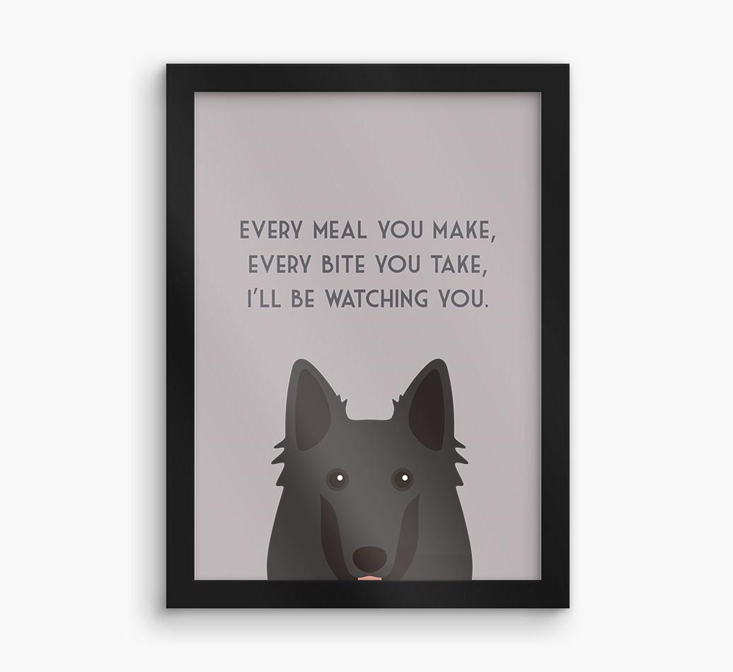 'Every Meal You Make' - Personalized {breedFullName} Framed Print