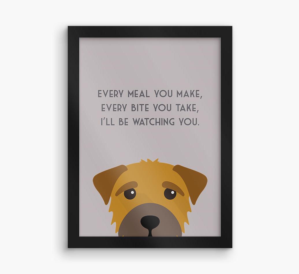 'Every Meal You Make' - Personalized {breedFullName} Framed Print