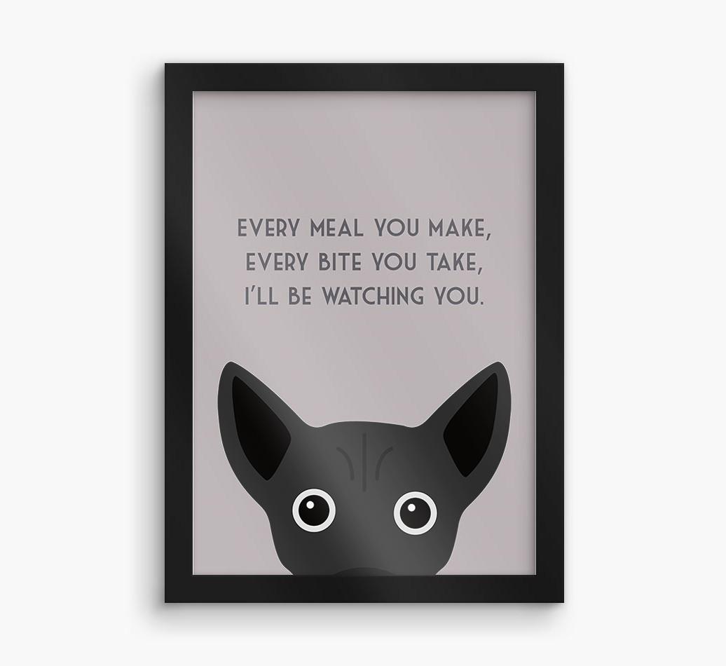 'Every Meal You Make' - Personalized {breedFullName} Framed Print