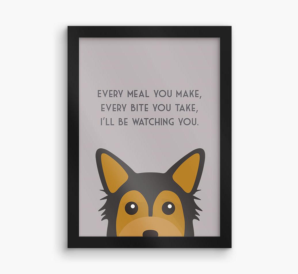 'Every Meal You Make' - Personalized {breedFullName} Framed Print