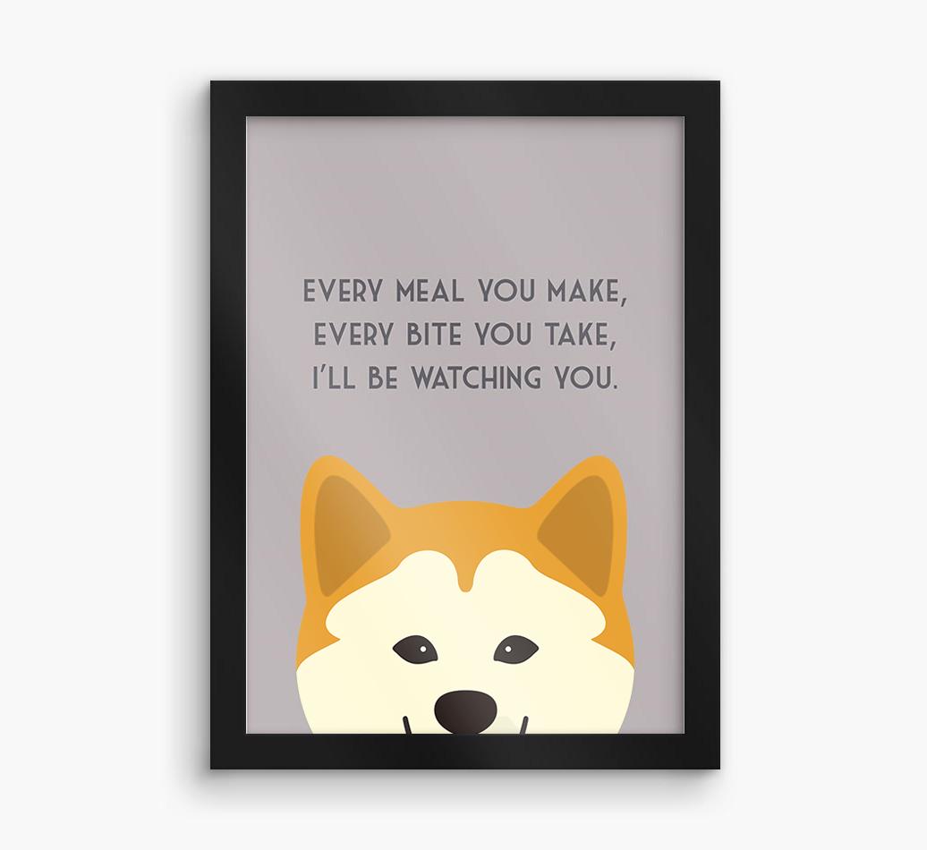 'Every Meal You Make' - Personalized {breedFullName} Framed Print