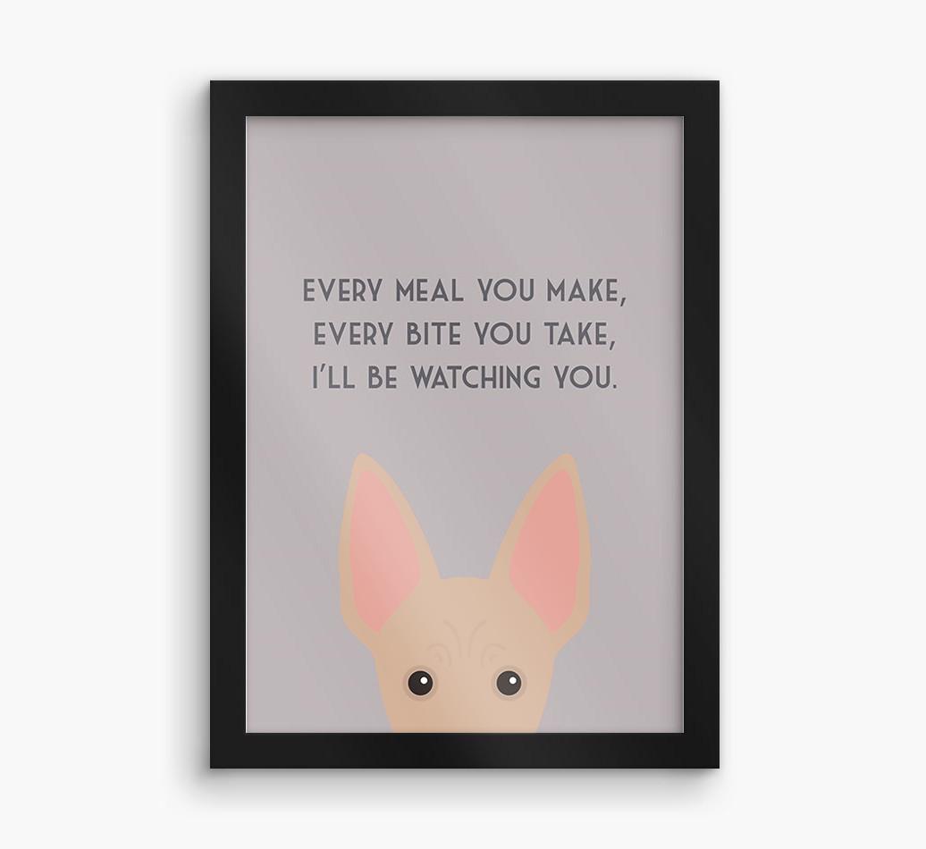 'Every Meal You Make' - Personalized {breedFullName} Framed Print