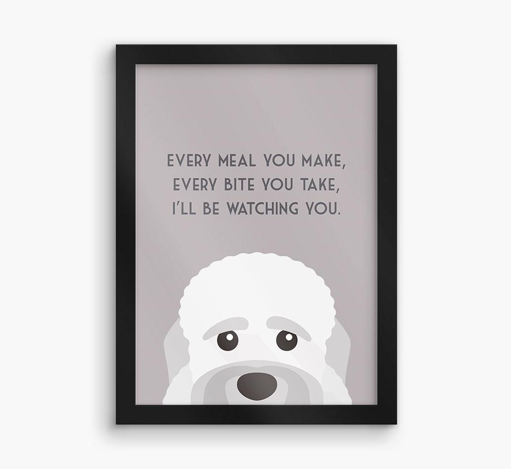 'Every Meal You Make' - Personalized {breedFullName} Framed Print