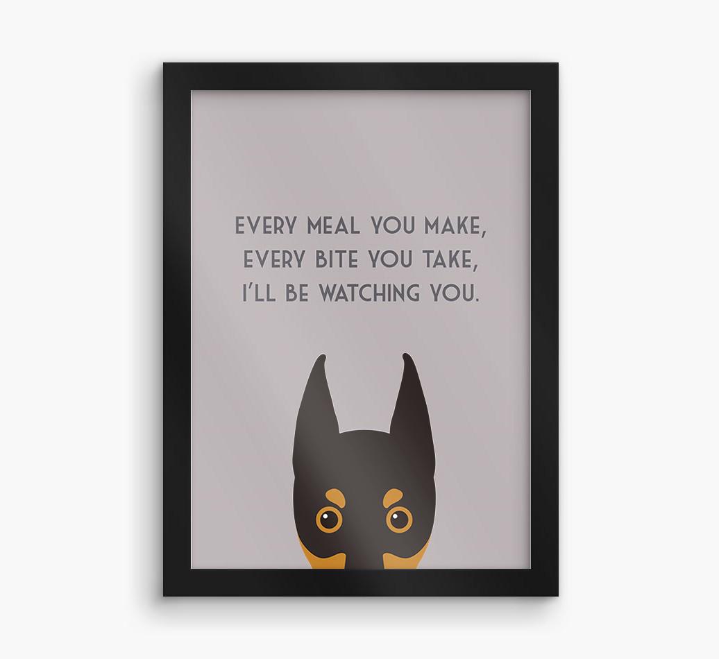 'Every Meal You Make' - Personalized {breedFullName} Framed Print
