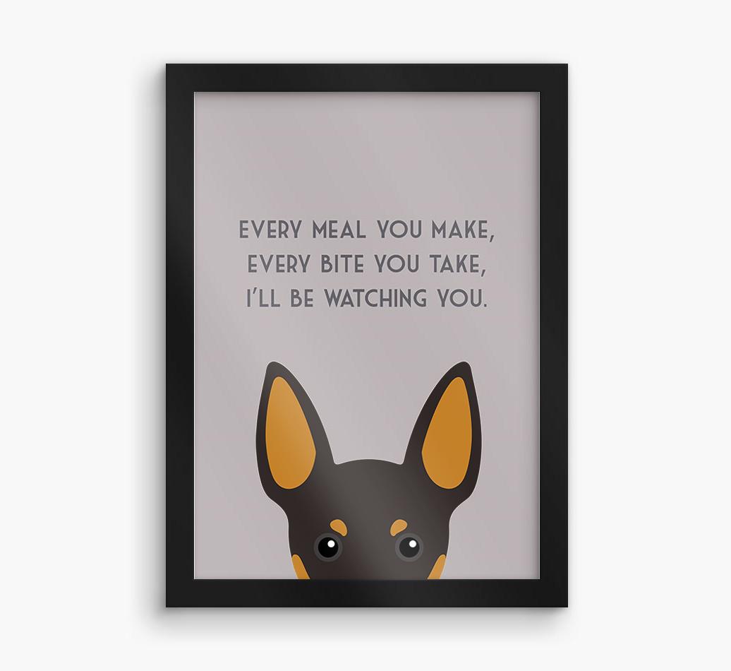 'Every Meal You Make' - Personalized {breedFullName} Framed Print