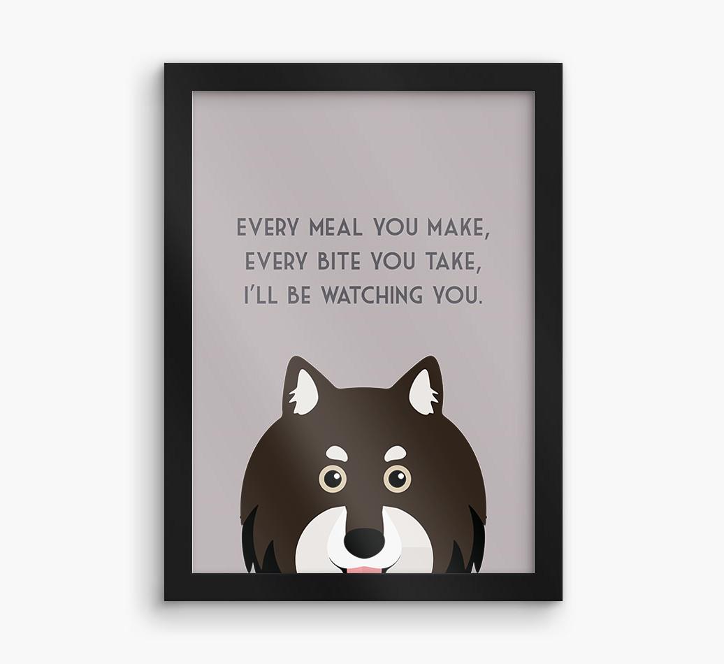 'Every Meal You Make' - Personalized {breedFullName} Framed Print