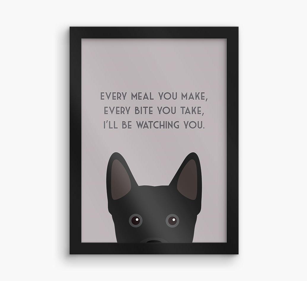 'Every Meal You Make' - Personalized {breedFullName} Framed Print