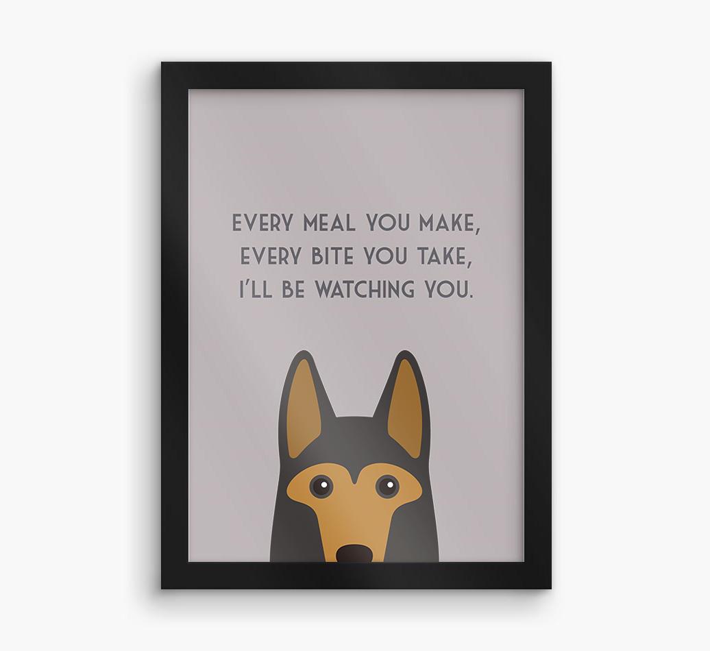 'Every Meal You Make' - Personalized {breedFullName} Framed Print