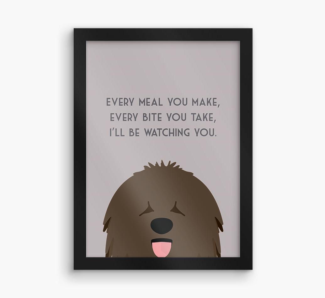 'Every Meal You Make' - Personalized {breedFullName} Framed Print