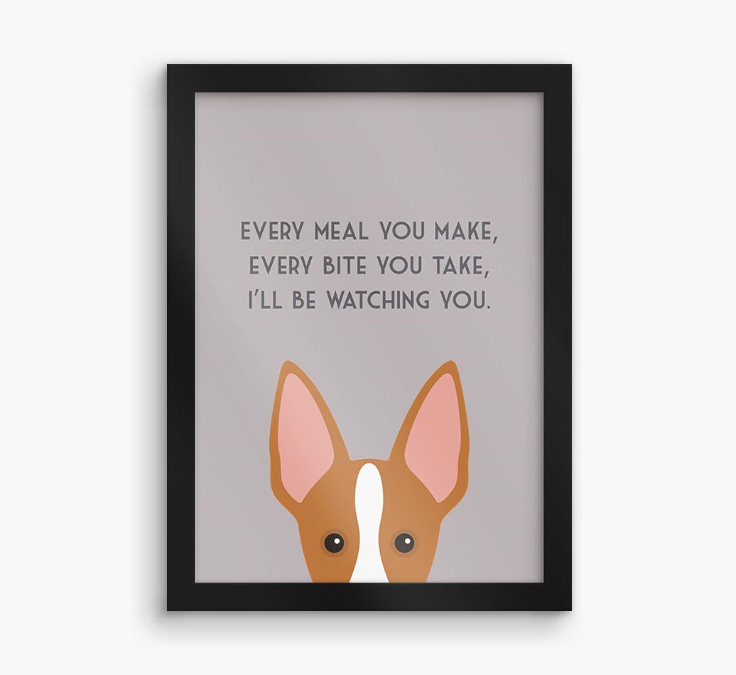 'Every Meal You Make' - Personalized {breedFullName} Framed Print