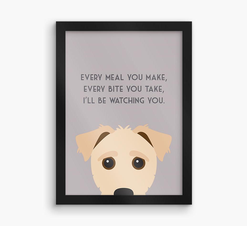 'Every Meal You Make' - Personalized {breedFullName} Framed Print