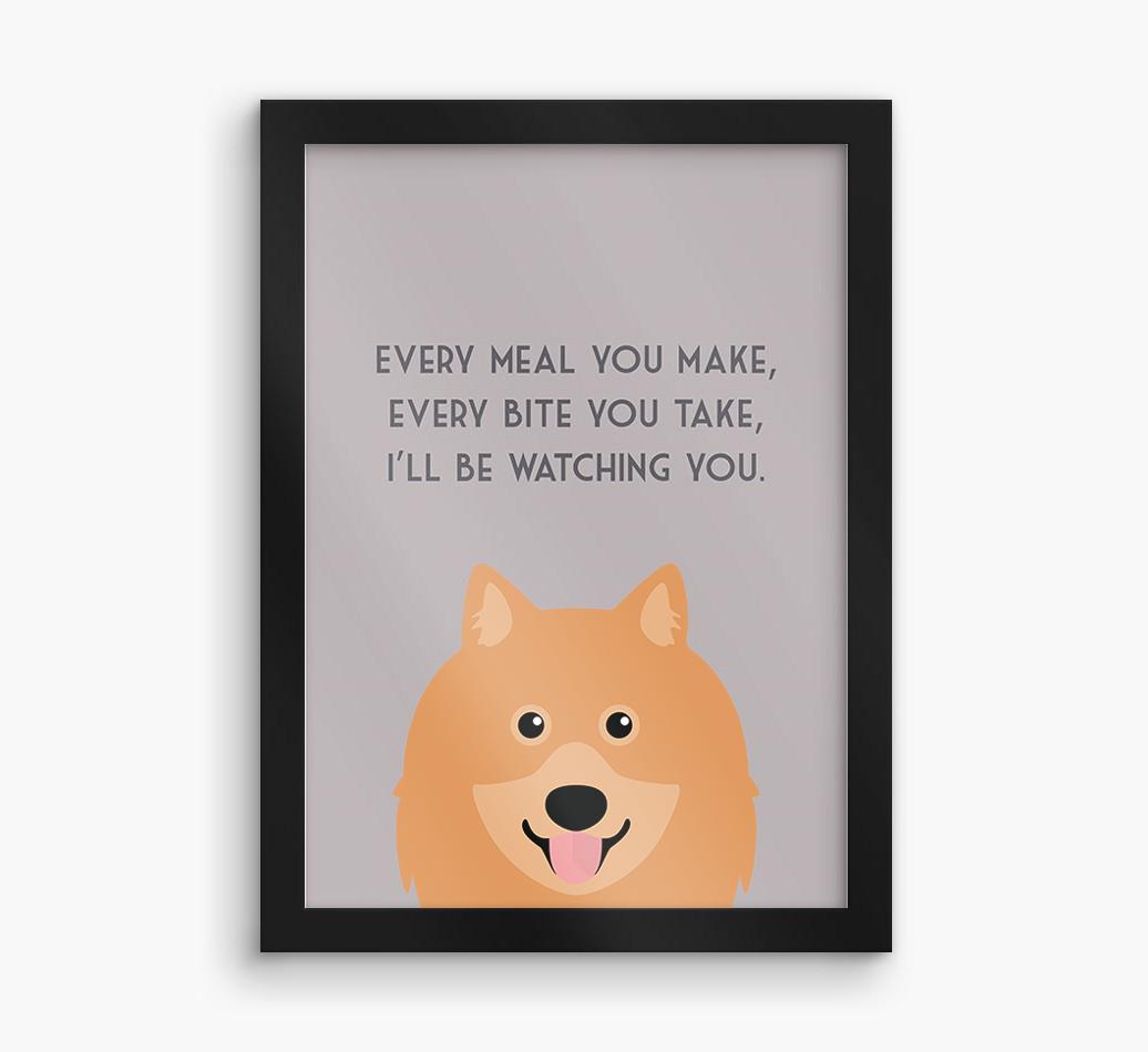'Every Meal You Make' - Personalized {breedFullName} Framed Print