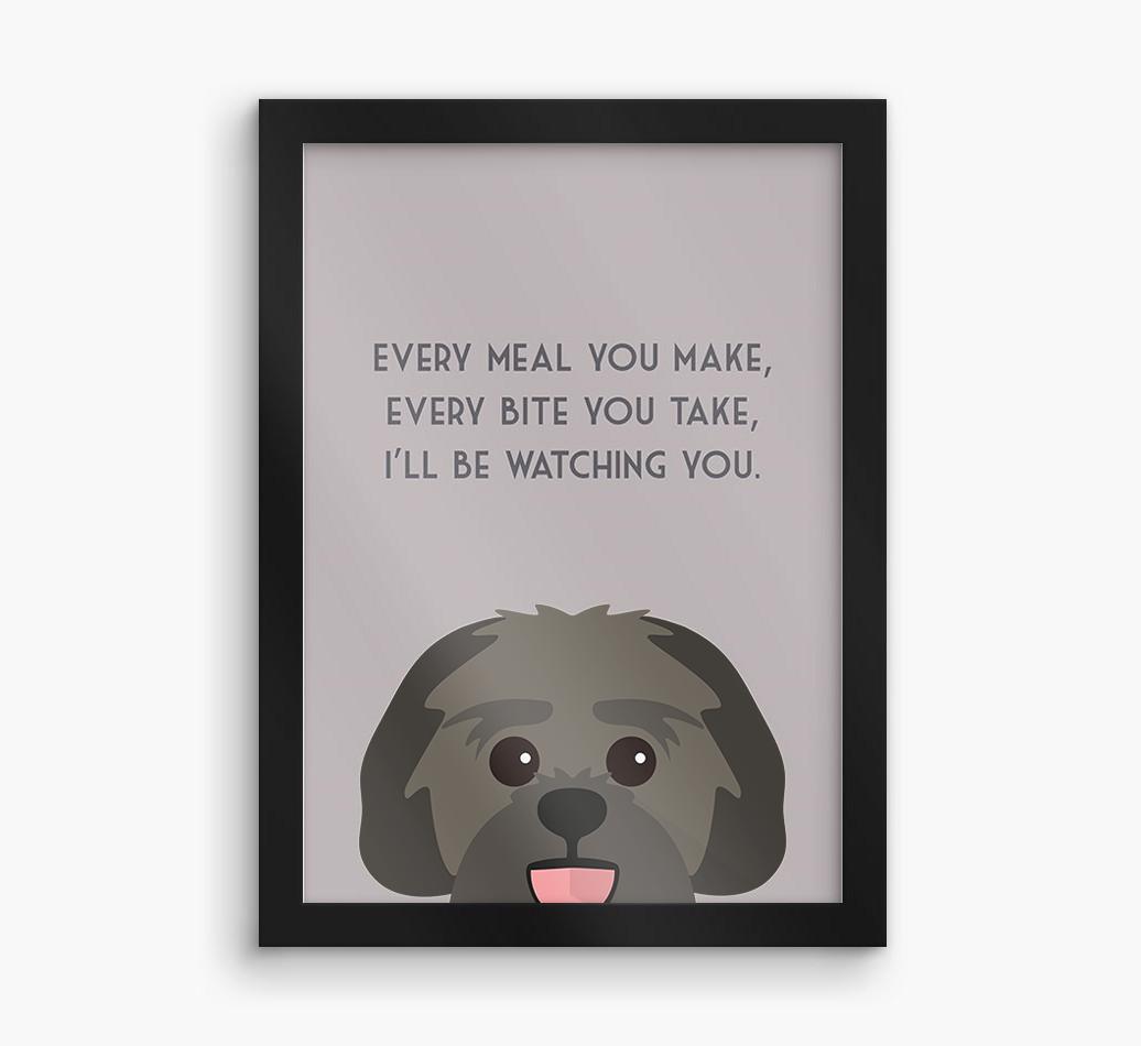 'Every Meal You Make' - Personalized {breedFullName} Framed Print