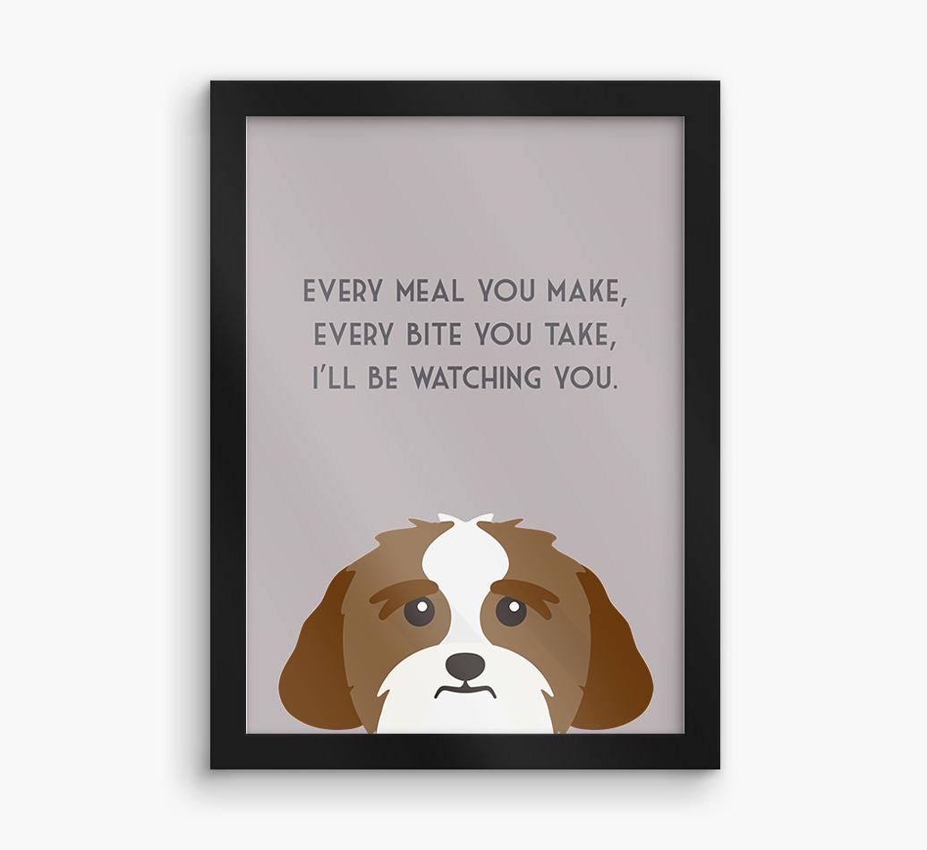 'Every Meal You Make' - Personalized {breedFullName} Framed Print