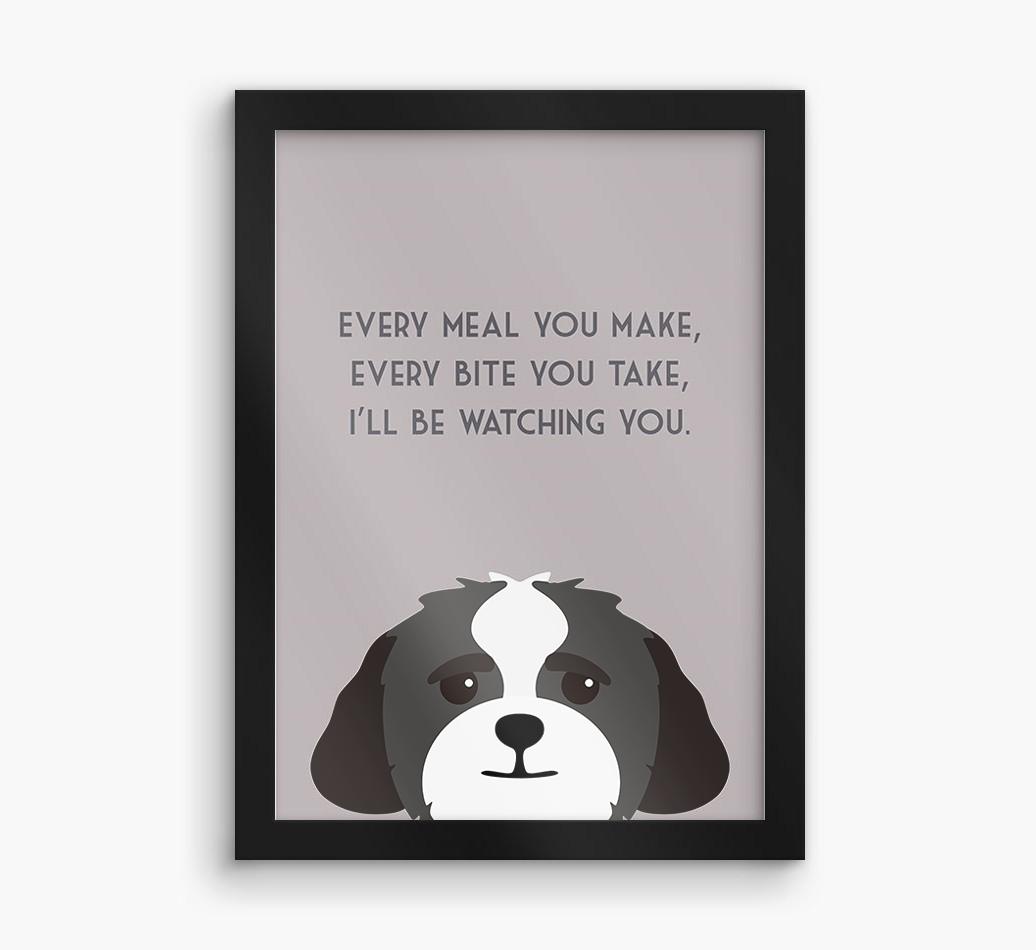 'Every Meal You Make' - Personalized {breedFullName} Framed Print