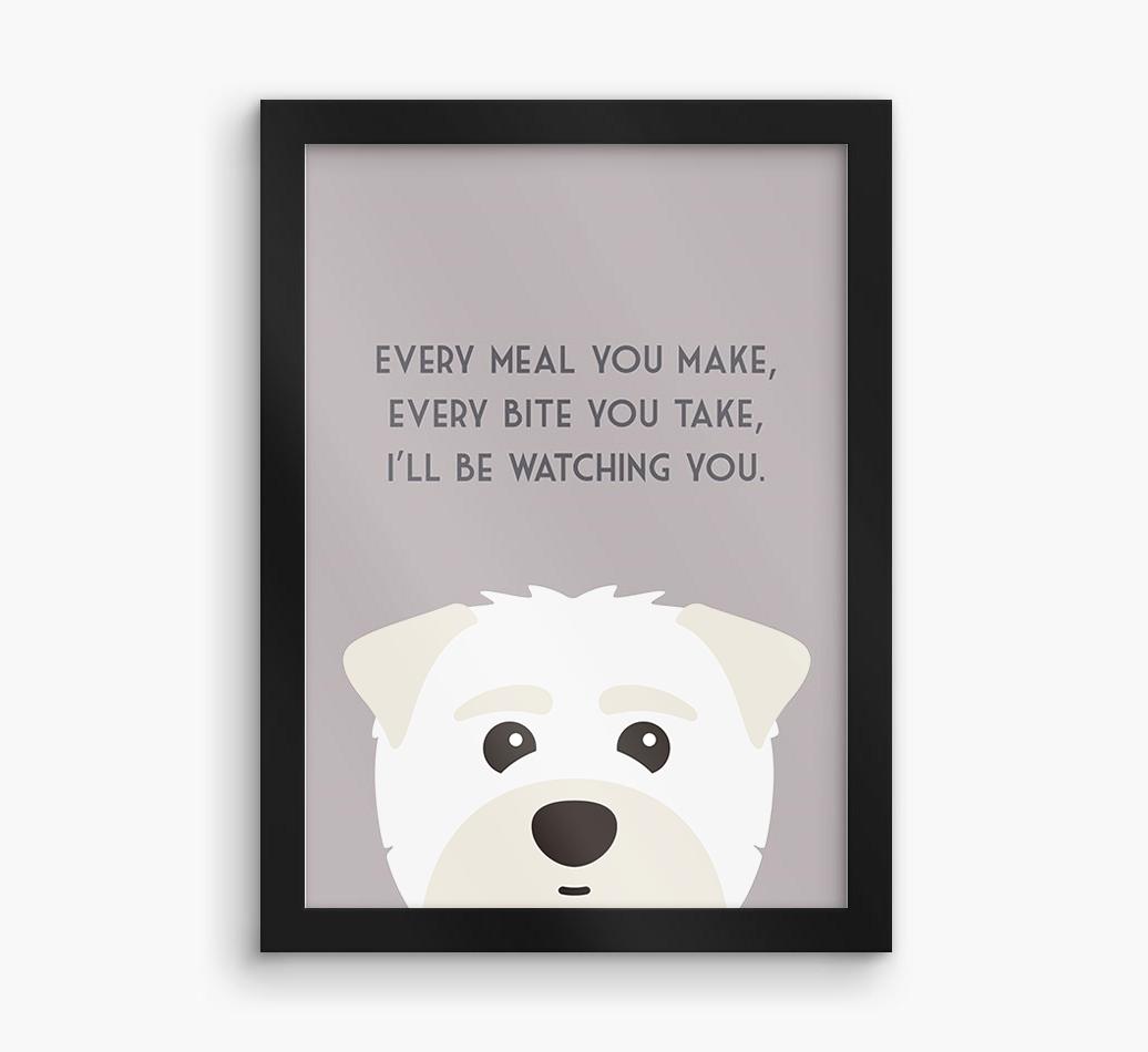 'Every Meal You Make' - Personalized {breedFullName} Framed Print