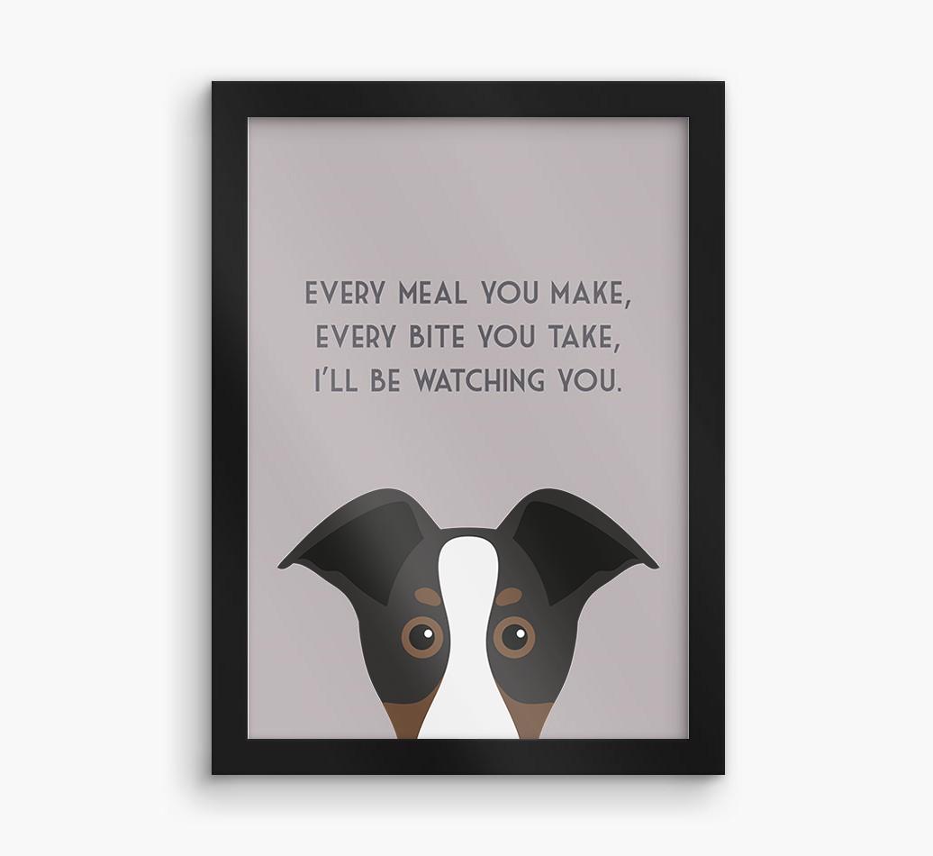 'Every Meal You Make' - Personalized {breedFullName} Framed Print