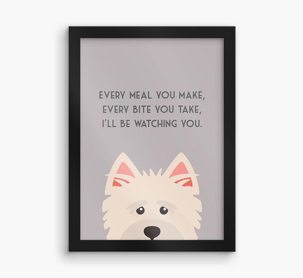 'Every Meal You Make' - Personalized {breedFullName} Framed Print