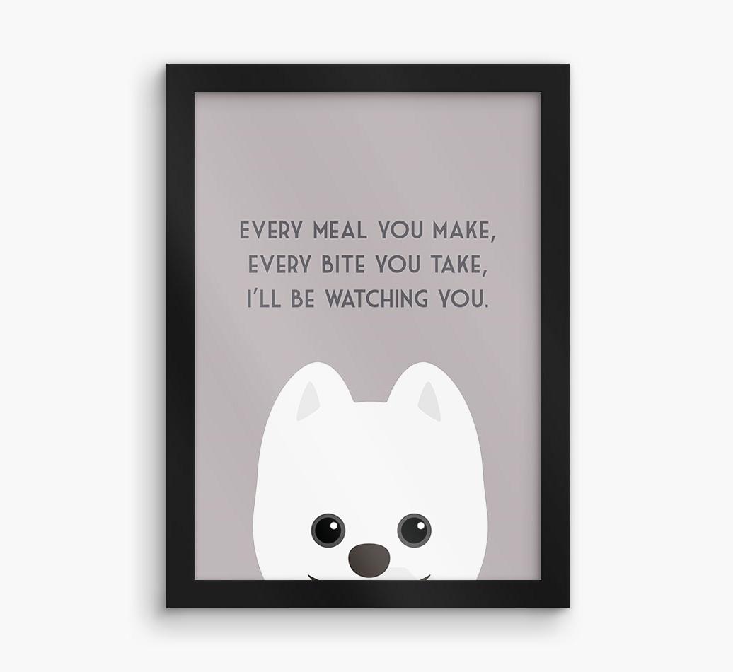 'Every Meal You Make' - Personalized {breedFullName} Framed Print