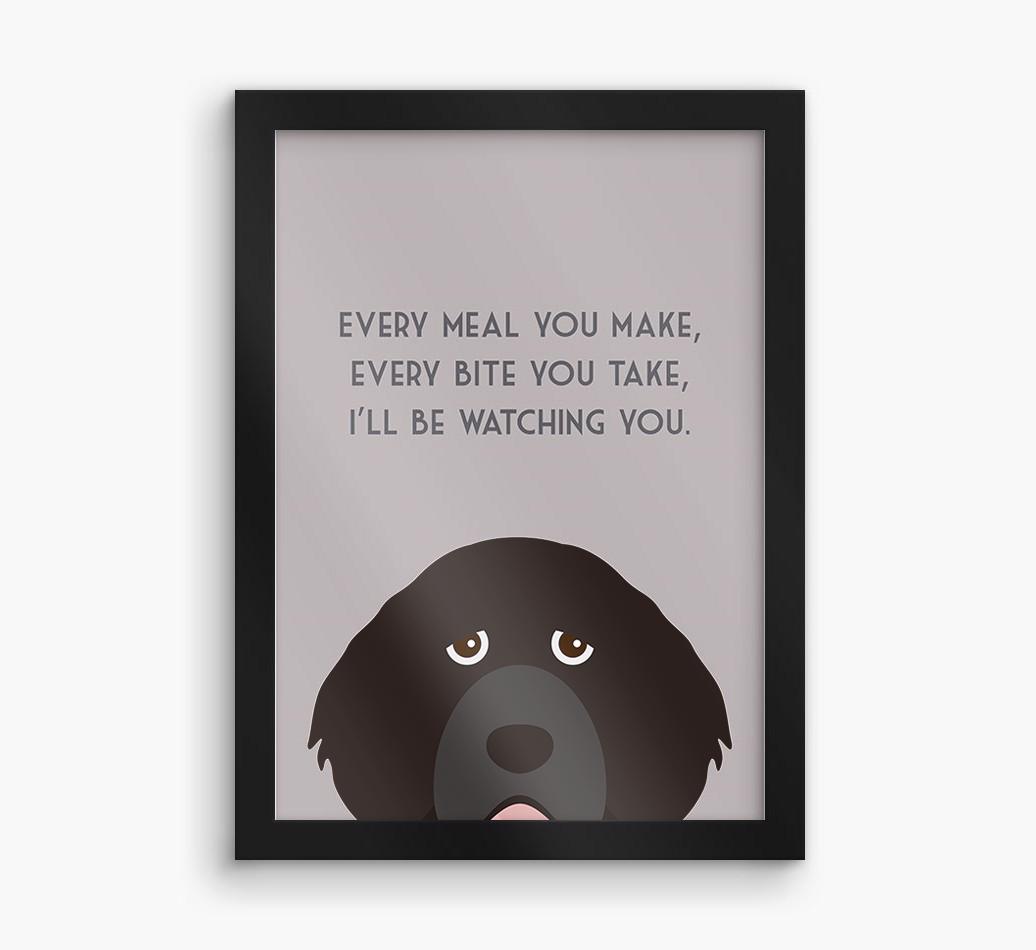 'Every Meal You Make' - Personalized {breedFullName} Framed Print