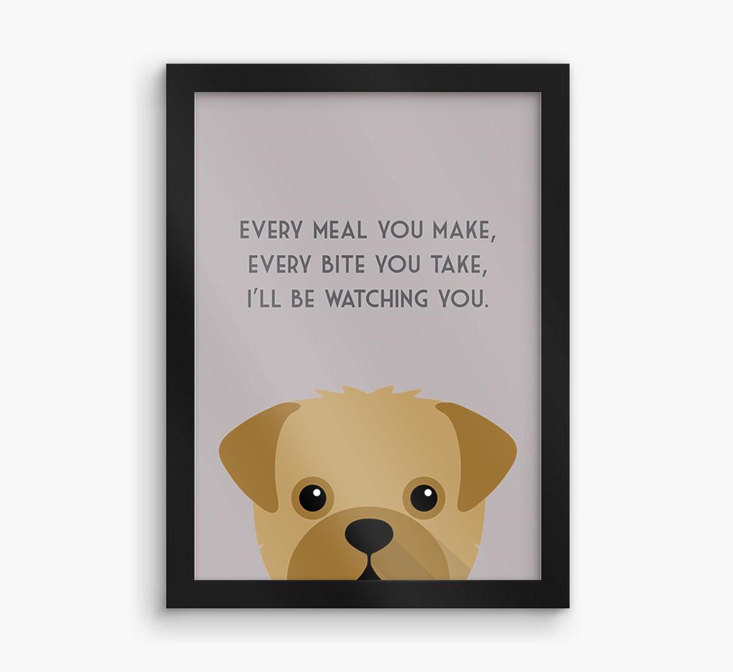 'Every Meal You Make' - Personalized {breedFullName} Framed Print
