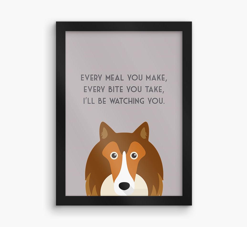 'Every Meal You Make' - Personalized {breedFullName} Framed Print