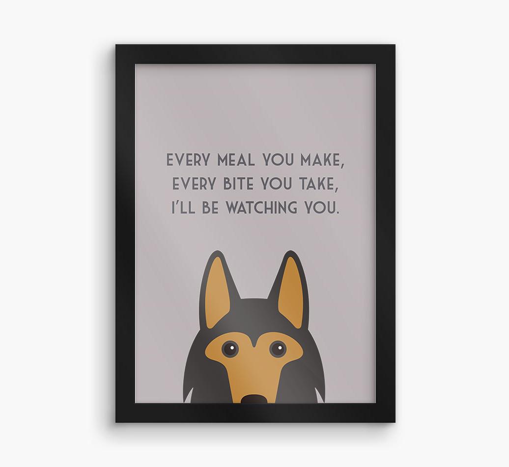 'Every Meal You Make' - Personalized {breedFullName} Framed Print