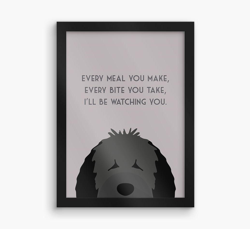 'Every Meal You Make' - Personalized {breedFullName} Framed Print
