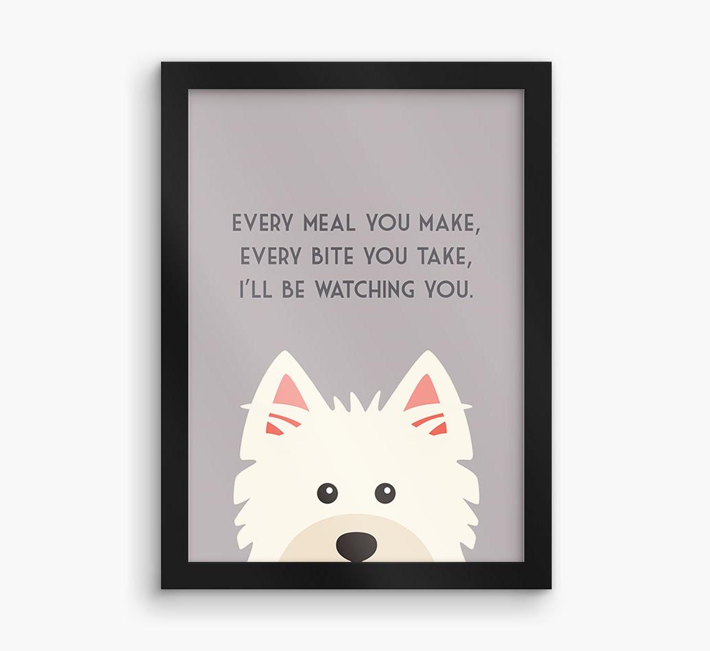 'Every Meal You Make' - Personalized {breedFullName} Framed Print