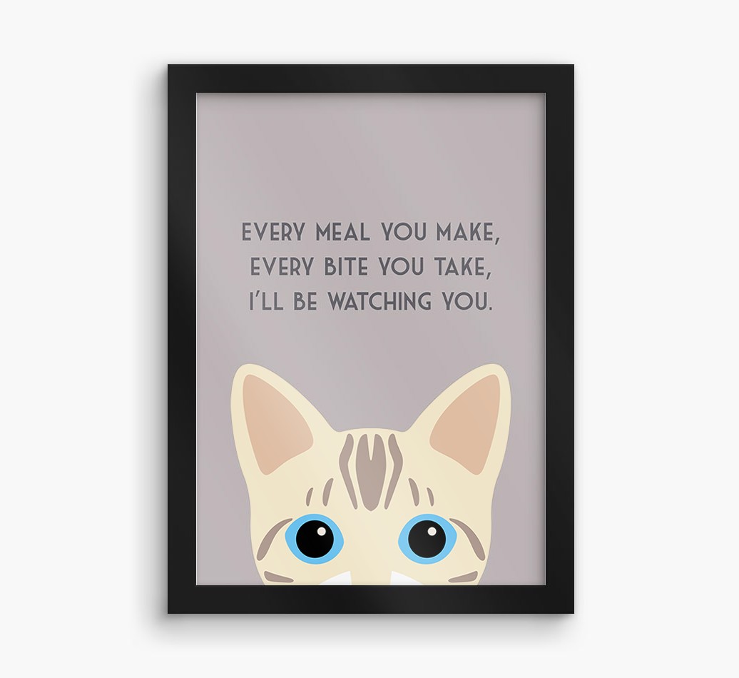 'Every Meal You Make' - Personalised {breedFullName} Framed Print