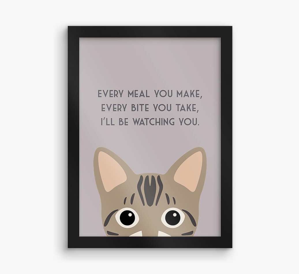 'Every Meal You Make' - Personalised {breedFullName} Framed Print