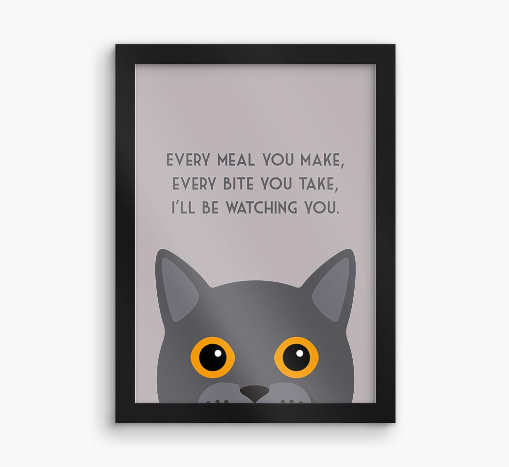 'Every Meal You Make' - Personalised {breedFullName} Framed Print