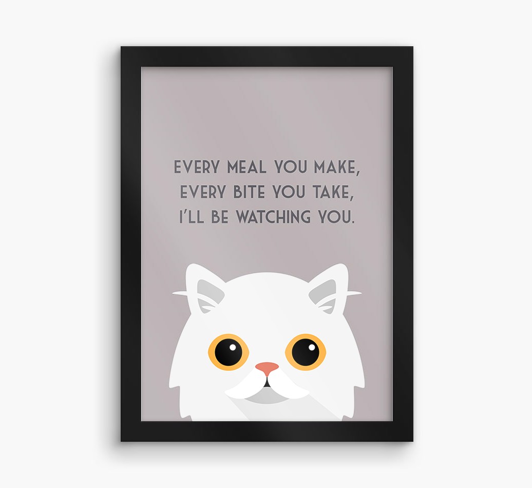 'Every Meal You Make' - Personalised {breedFullName} Framed Print