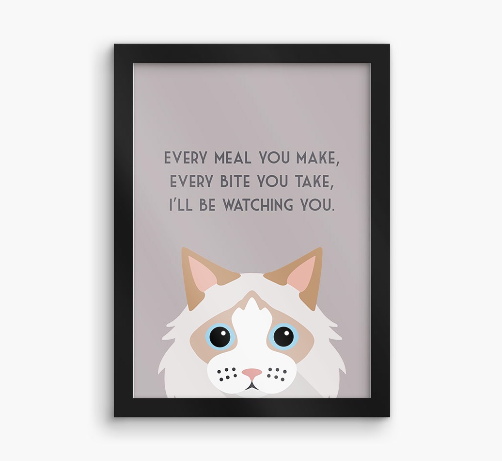 'Every Meal You Make' - Personalised {breedFullName} Framed Print