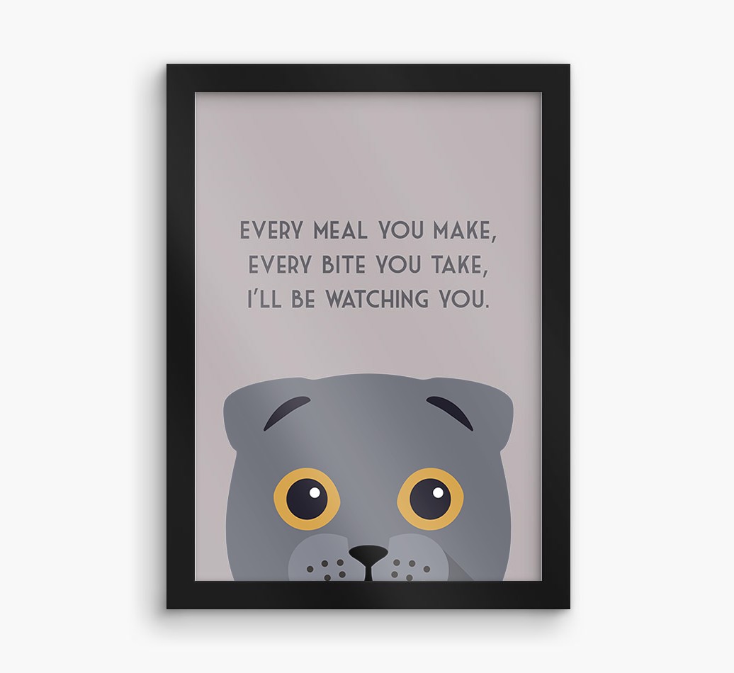 'Every Meal You Make' - Personalised {breedFullName} Framed Print