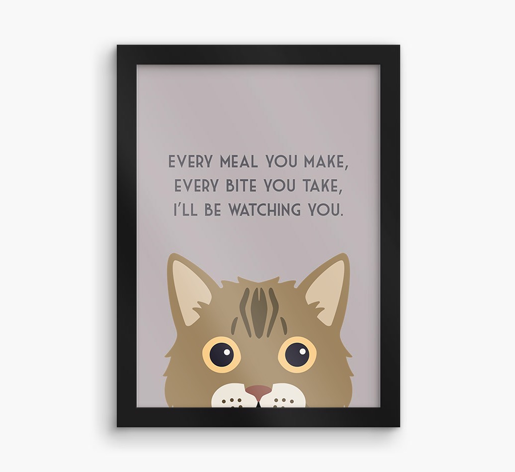 'Every Meal You Make' - Personalised {breedFullName} Framed Print