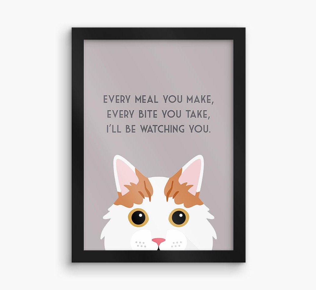 'Every Meal You Make' - Personalised {breedFullName} Framed Print