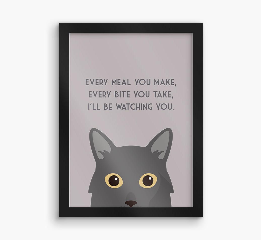 'Every Meal You Make' - Personalized {breedFullName} Framed Print