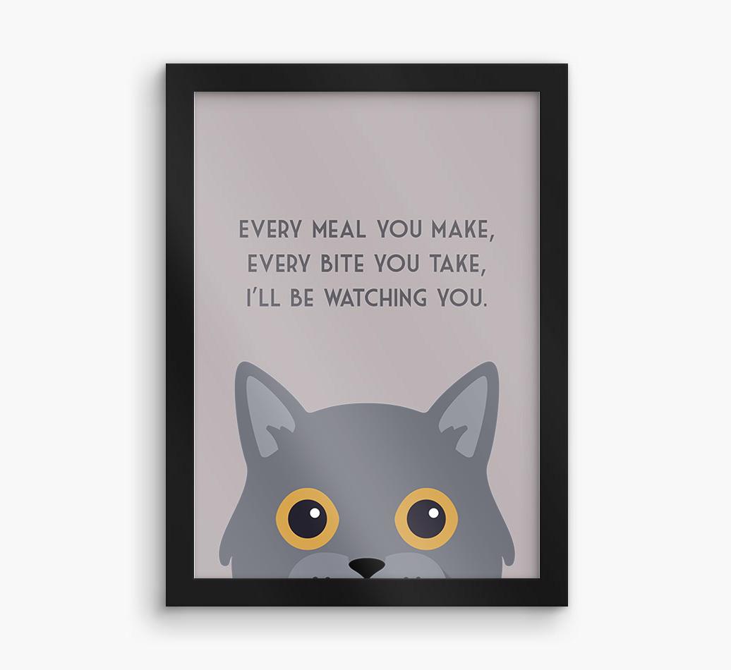 'Every Meal You Make' - Personalized {breedFullName} Framed Print