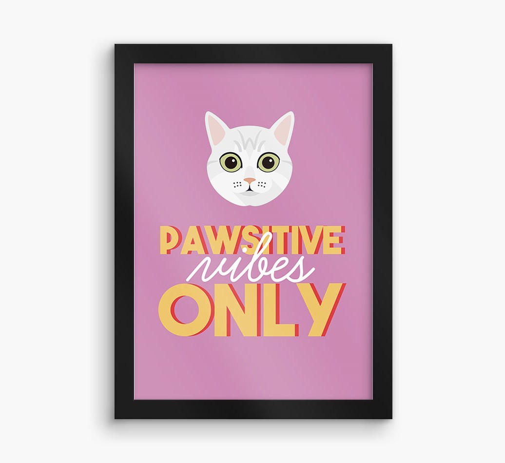 'Pawsitive Vibes Only' - Personalised {breedFullName} Framed Print