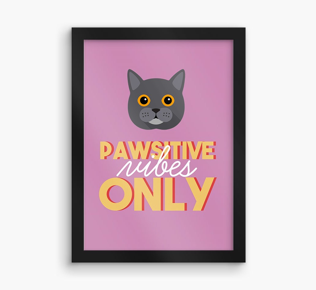 'Pawsitive Vibes Only' - Personalised {breedFullName} Framed Print