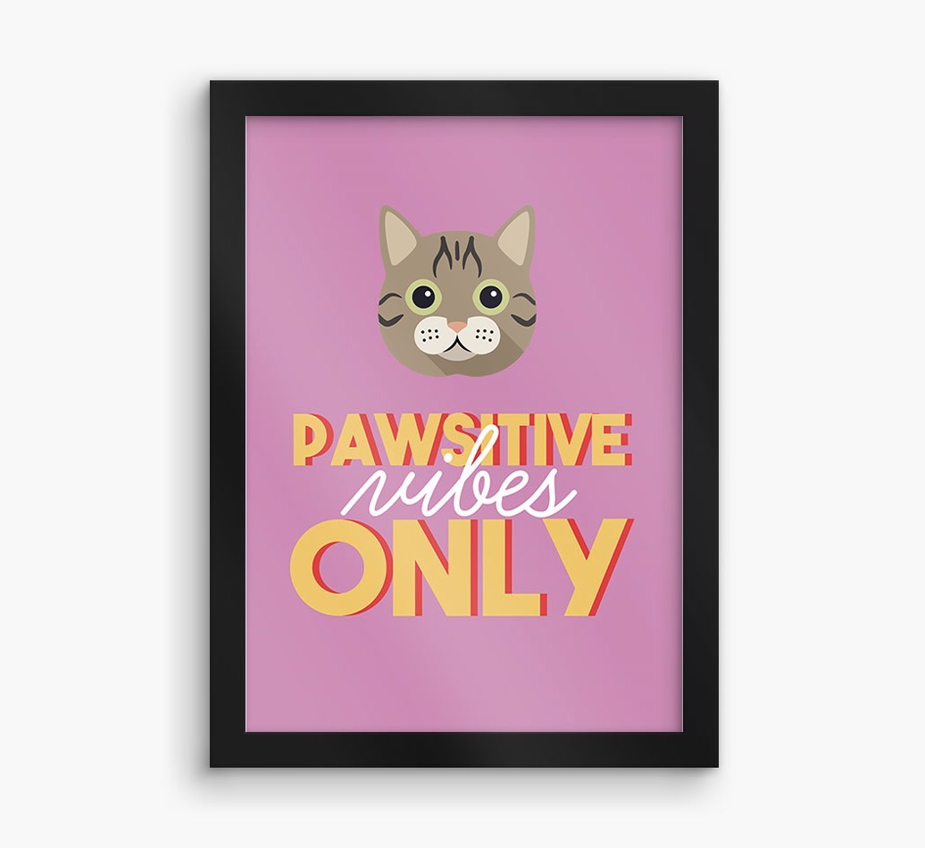 'Pawsitive Vibes Only' - Personalised {breedFullName} Framed Print