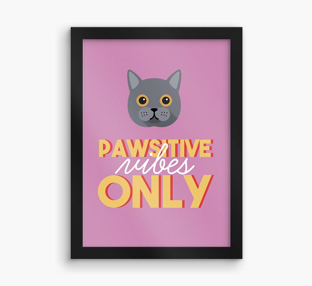 'Pawsitive Vibes Only' - Personalized {breedFullName} Framed Print