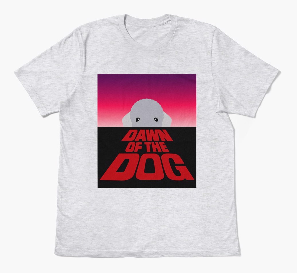 Dawn of the Dog: Personalised {breedFullName} T-Shirt
